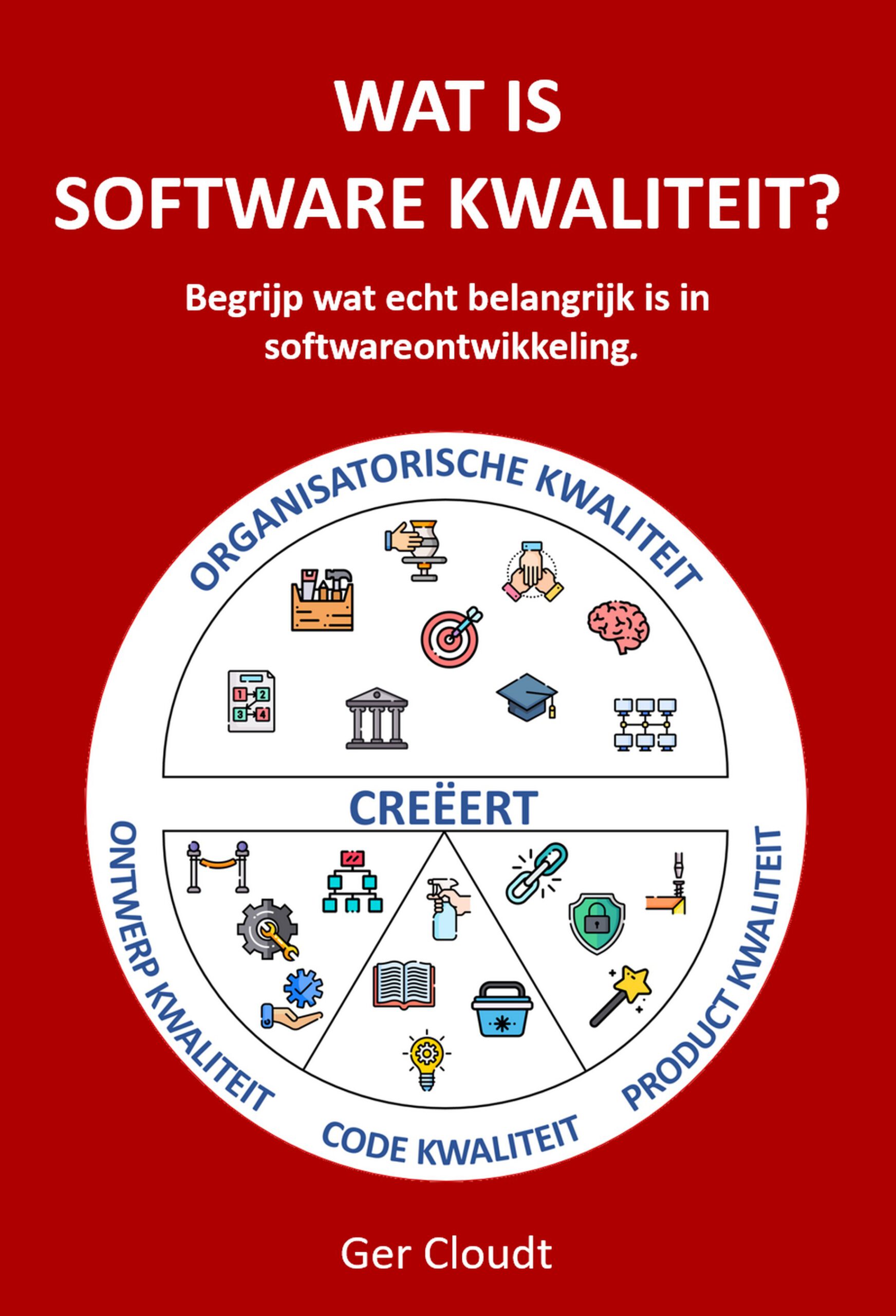 boek - NL-talig - "Wat is Software Kwaliteit?" - uitgebreide editie